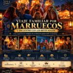 Viaje Familiar por Marruecos y Encuentro con los Reyes Magos