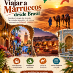 Viajes desde Brasil a Marruecos y al Desierto del Sahara
