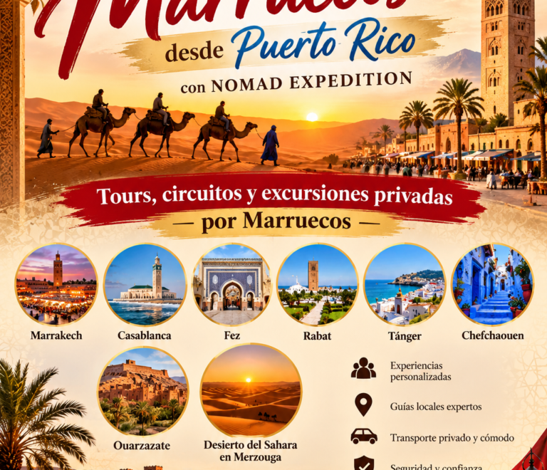 Viajes a Marruecos desde Puerto Rico: Tours, Circuitos y Sahara
